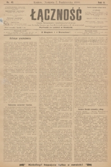Łączność : organ Stronnictwa Katolicko-Narodowego oraz Związku Krajowego Katolicko-Robotniczych Stowarzyszeń. R. 2, 1900, nr 41