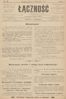 Łączność : organ Stronnictwa Katolicko-Narodowego oraz Związku Krajowego Katolicko-Robotniczych Stowarzyszeń. R. 2, 1900, nr 48