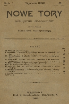 Nowe Tory : miesięcznik pedagogiczny. R. 1, 1906, nr 1