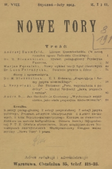 Nowe Tory : miesięcznik pedagogiczny. R. 8, 1913, z. 1 i 2
