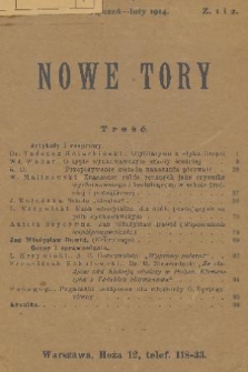 Nowe Tory : miesięcznik pedagogiczny. R. 9, 1914, z. 1 i 2