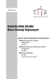 Pełny Zapis Przebiegu Posiedzenia Komisji Edukacji, Nauki i Młodzieży (nr 41) z dnia 20 stycznia 2021 r.