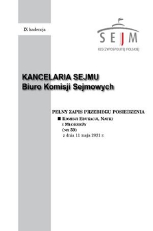 Pełny Zapis Przebiegu Posiedzenia Komisji Edukacji, Nauki i Młodzieży (nr 59) z dnia 11 maja 2021 r.