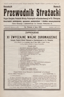 Przewodnik Strażacki : organ Związku Polskich Straży Pożarnych w Czechosłowacji w Cz. Cieszynie : kwartalnik poświęcony sprawom pożarnictwa i służbie samarytańskiej. 1932, nr 3