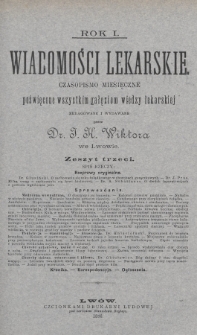 Wiadomości Lekarskie : czasopismo miesięczne poświęcone wszystkim gałęziom wiedzy lekarskiej. R. 1, 1886/1887, nr 3