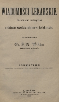 Wiadomości Lekarskie : czasopismo miesięczne poświęcone wszystkim gałęziom wiedzy lekarskiej. R. 3, 1888/1889, Spis autorów i sprawozdawców, spis rzeczy