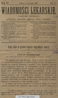 Wiadomości Lekarskie : czasopismo miesięczne poświęcone wszystkim gałęziom wiedzy lekarskiej. R. 4, 1890, nr 1