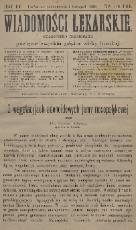 Wiadomości Lekarskie : czasopismo miesięczne poświęcone wszystkim gałęziom wiedzy lekarskiej. R. 4, 1890, nr 10-11