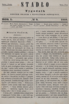 Stadło : tygodnik rzeczom polskim i słowiańskim poświęcony. 1849, No. 9