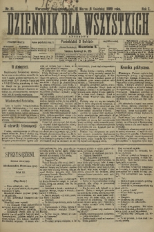 Dziennik dla Wszystkich i Anonsowy. R. 7, 1889, nr 81