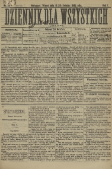 Dziennik dla Wszystkich i Anonsowy. R. 7, 1889, nr 99