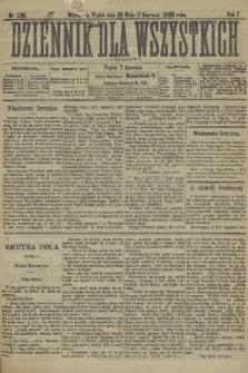 Dziennik dla Wszystkich i Anonsowy. R. 7, 1889, nr 130