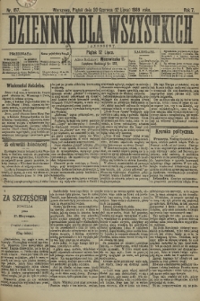 Dziennik dla Wszystkich i Anonsowy. R. 7, 1889, nr 157