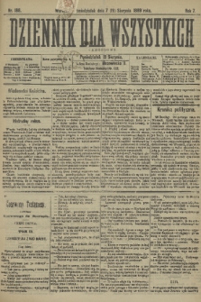 Dziennik dla Wszystkich i Anonsowy. R. 7, 1889, nr 188