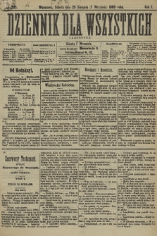 Dziennik dla Wszystkich i Anonsowy. R. 7, 1889, nr 205