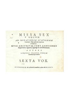 Missa Sex Vocum. Sexta Vox