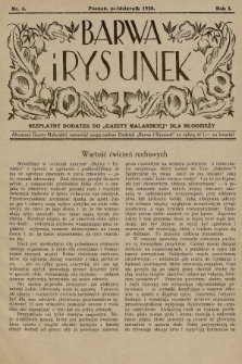 Barwa i Rysunek : bezpłatny dodatek do „Gazety Malarskiej” dla młodzieży. 1928, nr 6
