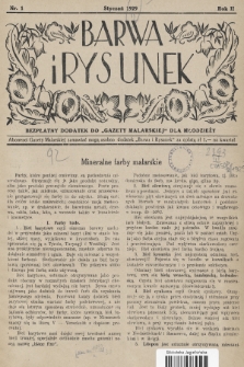 Barwa i Rysunek : bezpłatny dodatek do „Gazety Malarskiej” dla młodzieży. 1929, nr 1