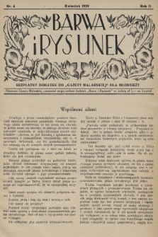 Barwa i Rysunek : bezpłatny dodatek do „Gazety Malarskiej” dla młodzieży. 1929, nr 4