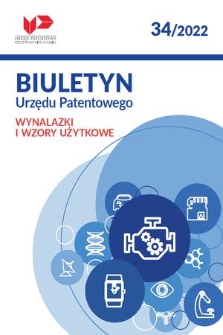 Biuletyn Urzędu Patentowego. Wynalazki i Wzory Użytkowe. 2022, nr 34