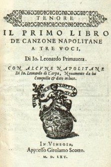 Il primo libro de canzone napolitane : a tre voci. Tenore