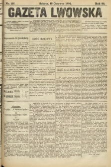 Gazeta Lwowska. 1892, nr 137