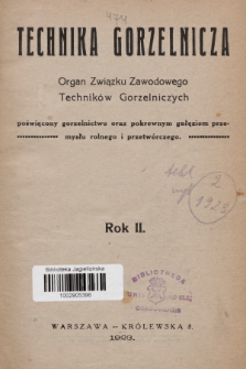 Technika Gorzelnicza : organ Związku Zawodowego Techników Gorzelniczych poświęcony gorzelnictwu oraz pokrewnym gałęziom przemysłu rolnego i przetwórczego. 1923, Spis rzeczy