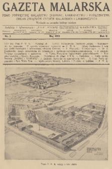 Gazeta Malarska : pismo poświęcone malarstwu dekorac., lakiernictwu i pozłotnictwu : organ Związku Cechów Malarskich i Lakierniczych. R. 2, 1929, nr 5