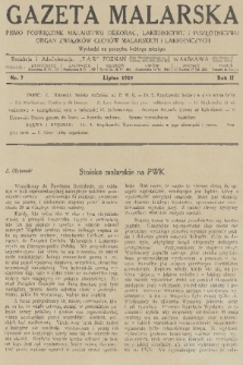 Gazeta Malarska : pismo poświęcone malarstwu dekorac., lakiernictwu i pozłotnictwu : organ Związku Cechów Malarskich i Lakierniczych. R. 2, 1929, nr 7