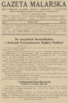 Gazeta Malarska : pismo poświęcone malarstwu dekorac., lakiernictwu i pozłotnictwu : organ Związku Cechów Malarskich i Lakierniczych. R. 2, 1929, nr 8