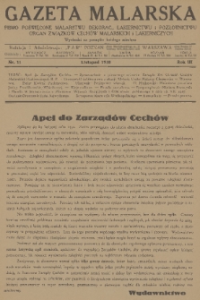 Gazeta Malarska : pismo poświęcone malarstwu dekorac., lakiernictwu i pozłotnictwu : organ Związku Cechów Malarskich i Lakierniczych. R. 3, 1930, nr 11