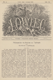 Łowiec : organ Gal. Towarzystwa Łowieckiego. R. 11, 1888, nr 2