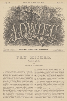 Łowiec : organ Gal. Towarzystwa Łowieckiego. R. 11, 1888, nr 10