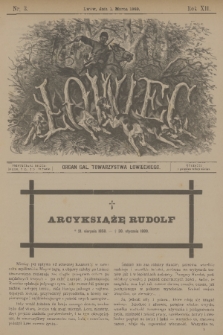 Łowiec : organ Gal. Towarzystwa Łowieckiego. R. 12, 1889, nr 3