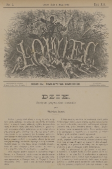 Łowiec : organ Gal. Towarzystwa Łowieckiego. R. 12, 1889, nr 5