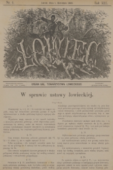 Łowiec : organ Gal. Towarzystwa Łowieckiego. R. 13, 1890, nr 4