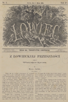 Łowiec : organ Gal. Towarzystwa Łowieckiego. R. 15, 1892, nr 5