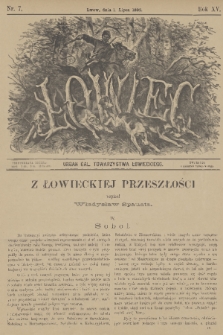 Łowiec : organ Gal. Towarzystwa Łowieckiego. R. 15, 1892, nr 7