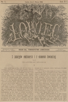 Łowiec : organ Gal. Towarzystwa Łowieckiego. R. 16, 1893, nr 3