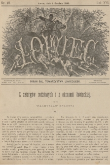 Łowiec : organ Gal. Towarzystwa Łowieckiego. R. 16, 1893, nr 12