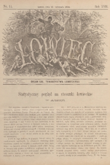 Łowiec : organ Gal. Towarzystwa Łowieckiego. R. 17, 1894, nr 11