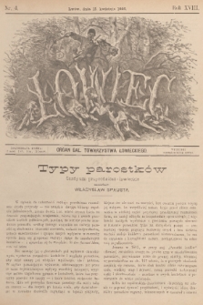 Łowiec : organ Gal. Towarzystwa Łowieckiego. R. 18, 1895, nr 4