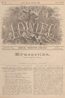 Łowiec : organ Gal. Towarzystwa Łowieckiego. R. 18, 1895, nr 9