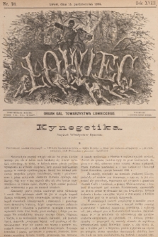 Łowiec : organ Gal. Towarzystwa Łowieckiego. R. 18, 1895, nr 10