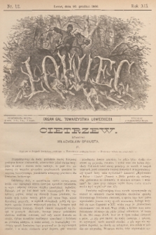 Łowiec : organ Gal. Towarzystwa Łowieckiego. R. 19, 1896, nr 12