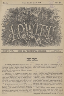 Łowiec : organ Gal. Towarzystwa Łowieckiego. R. 20, 1897, nr 1