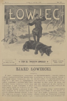Łowiec : organ Gal. Towarzystwa Łowieckiego. R. 20, 1897, nr 4