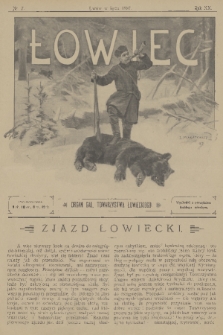 Łowiec : organ Gal. Towarzystwa Łowieckiego. R. 20, 1897, nr 7