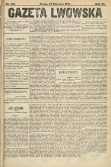 Gazeta Lwowska. 1892, nr 140