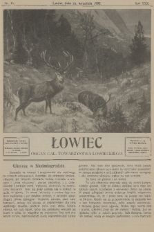 Łowiec : organ Gal. Towarzystwa Łowieckiego. R. 30, 1907, nr 18
